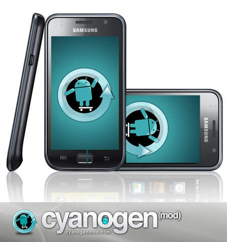 Galaxy S เตรียมเป็นเสือติดปีก เมื่อ CyanogenMod กำลังจะมา!!
