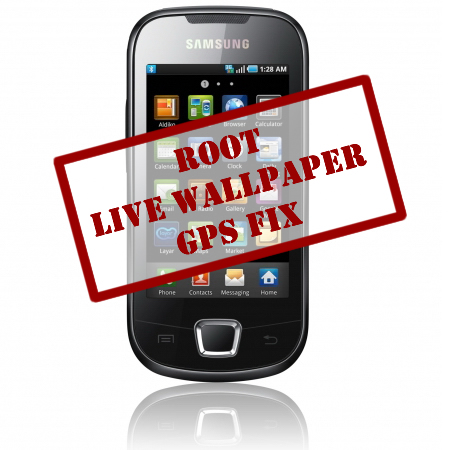 Root, Live Wallpaper, GPS Fix สำหรับ Samsung Galaxy 3 GT-i5801
