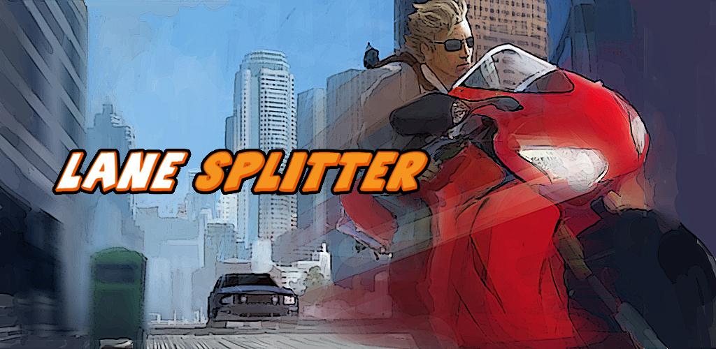 Lane Splitter : มาแว๊นซ์กันฟรีๆ ไม่ต้องกลัวหมาต๋าจับ