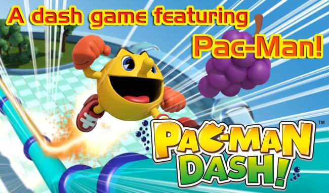การกลับมาของแพ็คแมน ที่มาพร้อมกับความเร็วและของเล่นเพียบ ใน PAC-MAN Dash