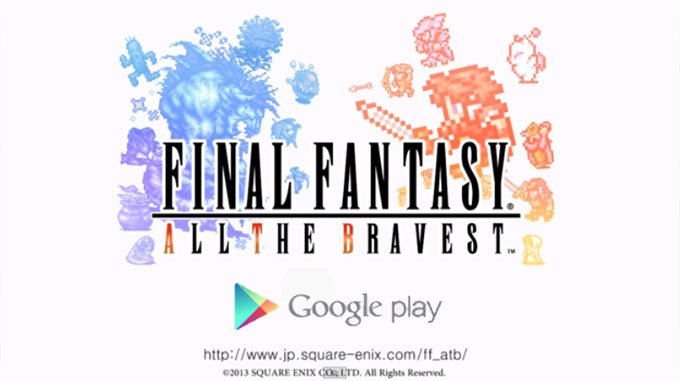 FINAL FANTASY All The Bravest ขนเอากองทัพผู้กล้า ไปรุมสกรัมเหล่าวายร้าย