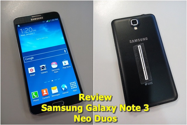 [Review] รีวิว Samsung Galaxy Note 3 Neo Duos มือถือ Note 2 SIM รุ่นแรกของประเทศไทย