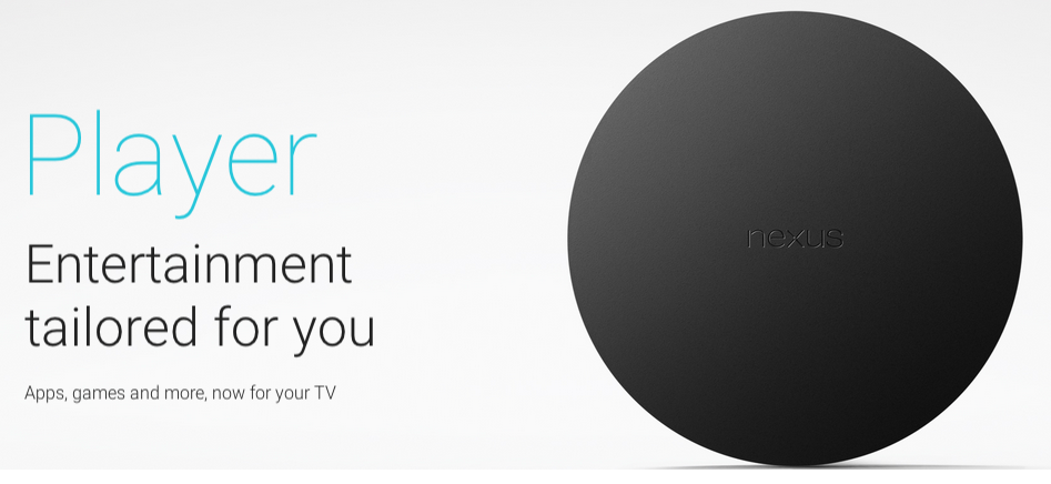 Nexus Player การกลับมาของกูเกิลกับสมรภูมิห้องนั่งเล่น