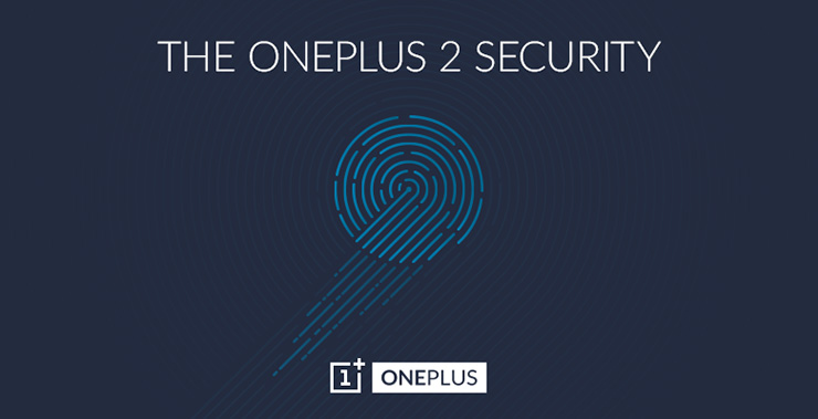 ปล่อยมาเรื่อยๆ OnePlus 2 มาพร้อมกับ ตัวสแกนลายนิ้วมือ แน่นอน