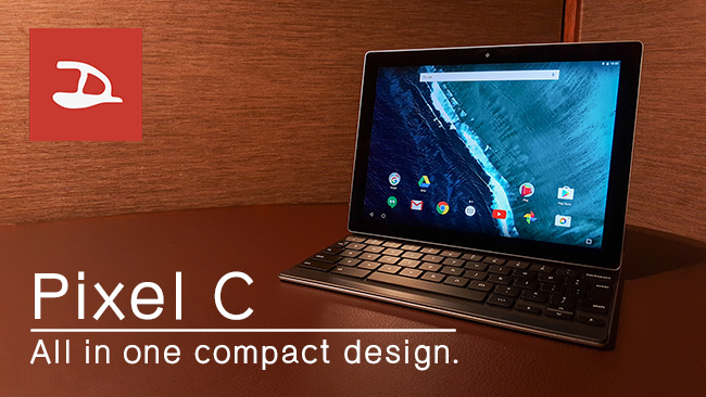 Review : รีวิว Google Pixel C ของดี งานคุณภาพ หามารีวิวก็ย๊ากยาก