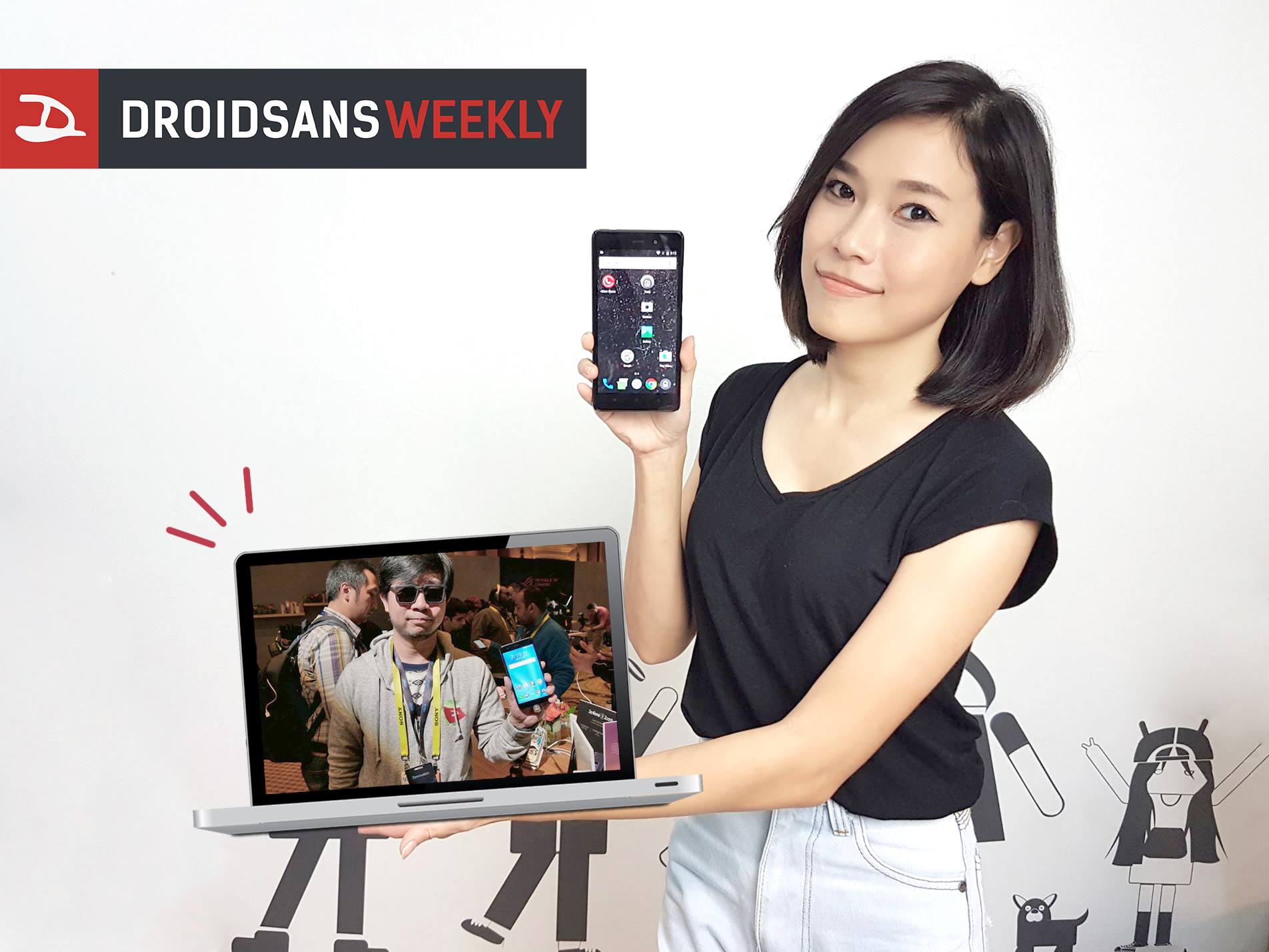 Droidsans Weekly Live EP28 : สดจาก CES สัมผัส Zenfone 3 Zoom และ AR เก็บตกงานแถลงข่าว Samsung กะ Sony และพรีวิว BlackPhone 2
