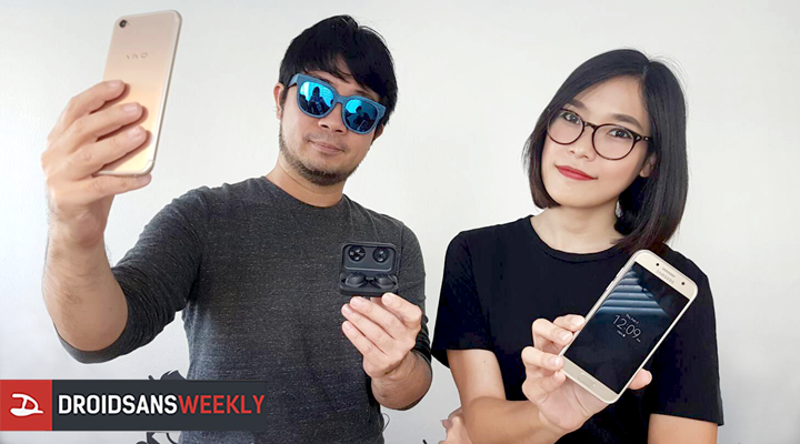 Droidsans Weekly Live EP32 : สัมผัส Galaxy A3 2017, พรีวิว vivo V5 Plus กล้องคู่ตัวแม่กำลังสอง พ่วงด้วย Jabra Elite Sport