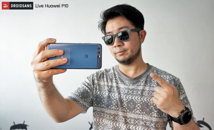 Droidsans Live Review : ถามสด-ตอบสด Huawei P10 แตกต่างจาก P9 และ Mate 9 แค่ไหน