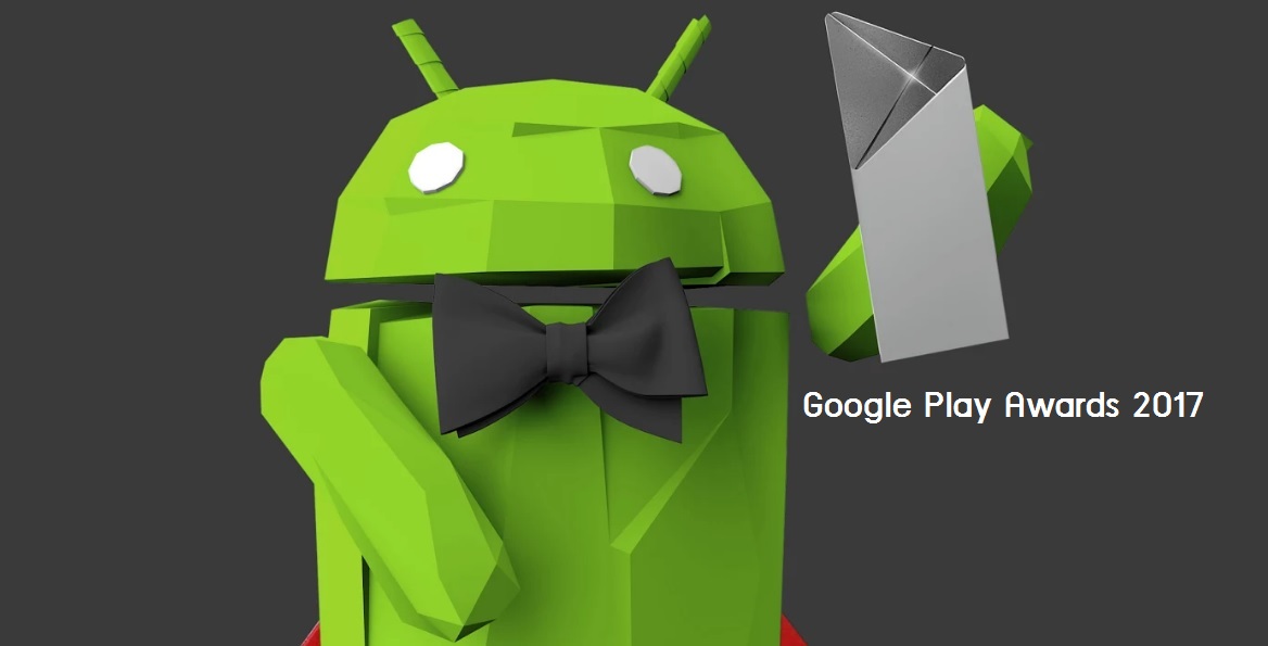 รวม 60 รายชื่อแอพและเกมที่เข้าชิง Google Play Awards 2017