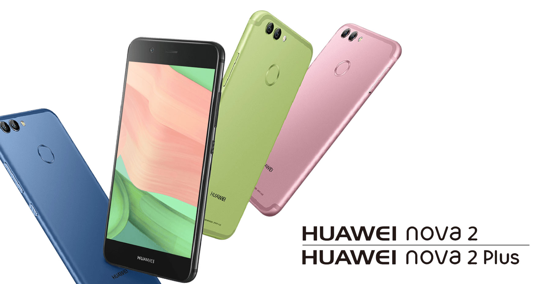 เปิดตัว Huawei Nova 2 และ Huawei Nova 2 Plus ชัดทุกอนู ด้วยกล้องหน้า 20MP กล้องหลังคู่ Dual Camera