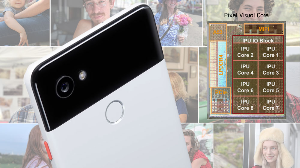 ยังเทพได้อีก.. เผย Google Pixel 2 แอบซุก Pixel Visual Core สำหรับประมวลผลภาพถ่าย ที่รอวันเปิดใช้งานใน Android 8.1