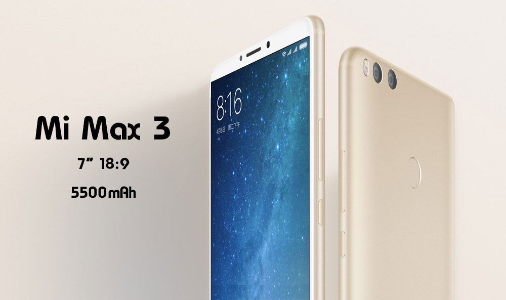 Mi Max 3 เตรียมขยายหน้าจอเป็น 7 นิ้ว ยืดเป็น 18:9 พร้อมแบตใหญ่จุใจกว่าเดิม 5500 มิลลิแอมป์ และกล้องคู่
