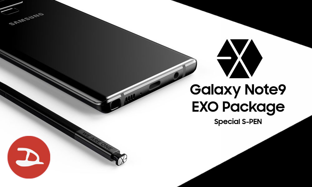 คอนเฟิร์ม Galaxy Note 9 เฉพาะกิจ EXO Package พร้อมปากกาดีไซน์ใหม่ อาจจะขายแค่ 1,000 เครื่องเท่านั้น