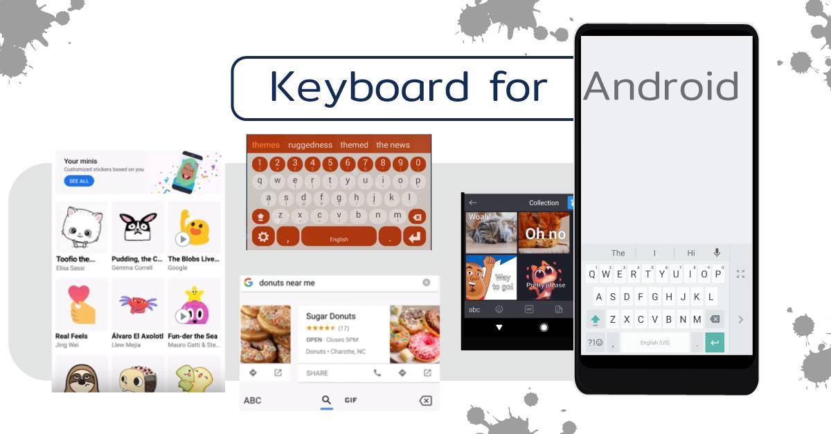 7 Keyboards โหลดฟรีน่าใช้ สำหรับมือถือ Android จะสร้างสติ๊กเกอร์เอง  หรือจะเปลี่ยนสี เปลี่ยน Theme ให้หวานแหววแค่ไหนก็ได้ | Droidsans