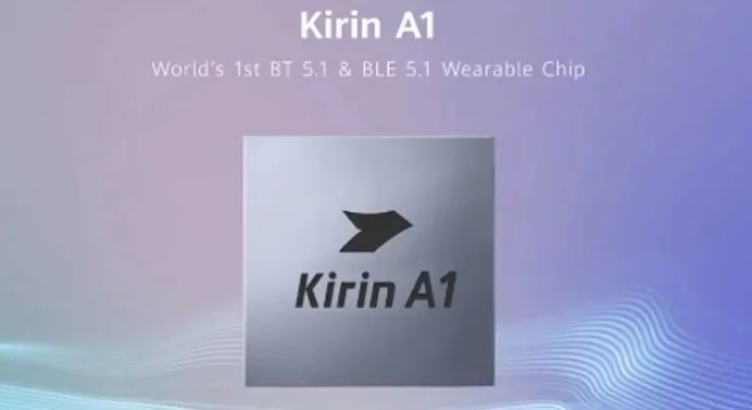 Huawei เปิดตัวชิปเซ็ต Kirin A1 อย่างเป็นทางการ รองรับ Bluetooth 5.1, BLE 5.1 และ BT-UHD รุ่นแรกของโลก