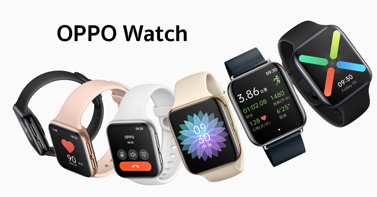 OPPO Watch สมาร์ทวอทช์ ColorOS, รองรับ eSIM, มี ECG, แบตอยู่ได้ 21 วัน ราคาเริ่มต้นประมาณ 6,800 บาท