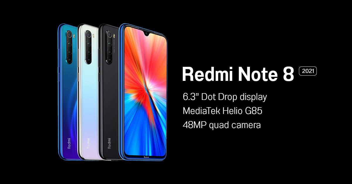 Redmi Note 8 2021 มาแล้ว… เหมือนเดิมเกือบหมด แต่เปลี่ยนมาใช้ชิป Helio G85