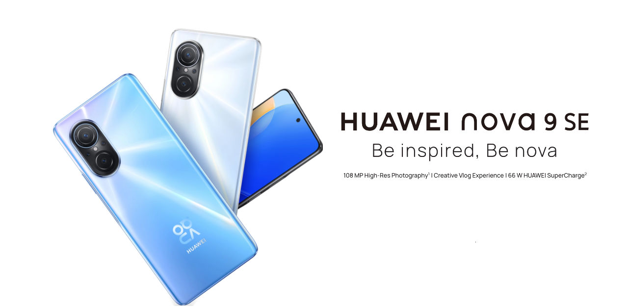 สเปค HUAWEI nova 9 SE กล้อง 108MP ชูจุดเด่นถ่าย Night Mode รองรับชาร์จไว 66W