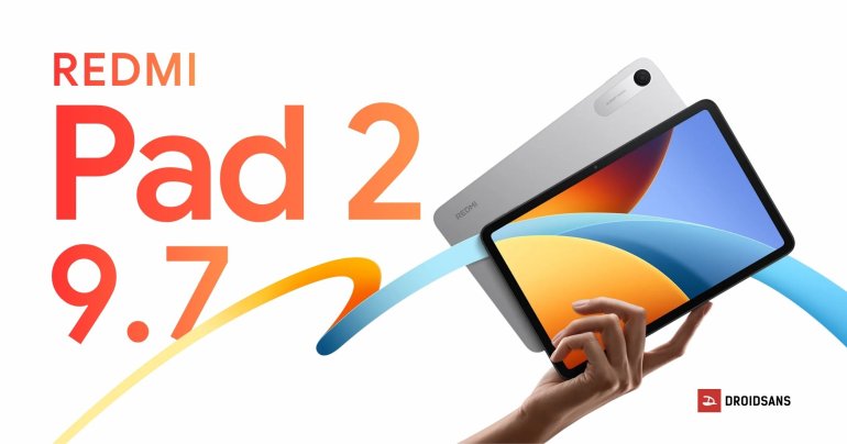 ราคา REDMI Pad 2 9.7 แท็บเล็ตใส่ซิมรองรับ 4G จอ 120Hz แบตอึด ชิป Snapdragon เริ่มต้น 4,999 บาท